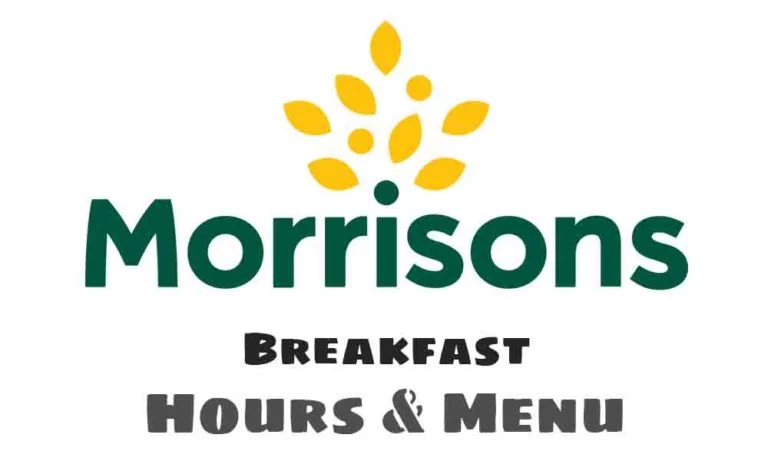 Morrisons Breakfast Times & Menu