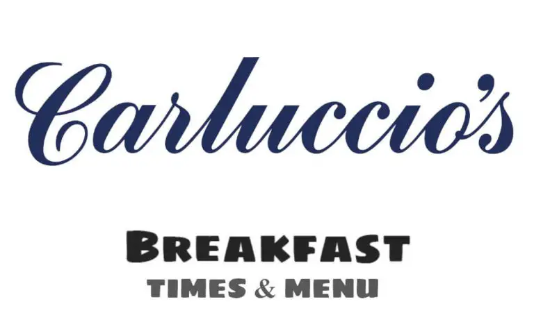 Carluccios Breakfast Times, Menu, & Prices
