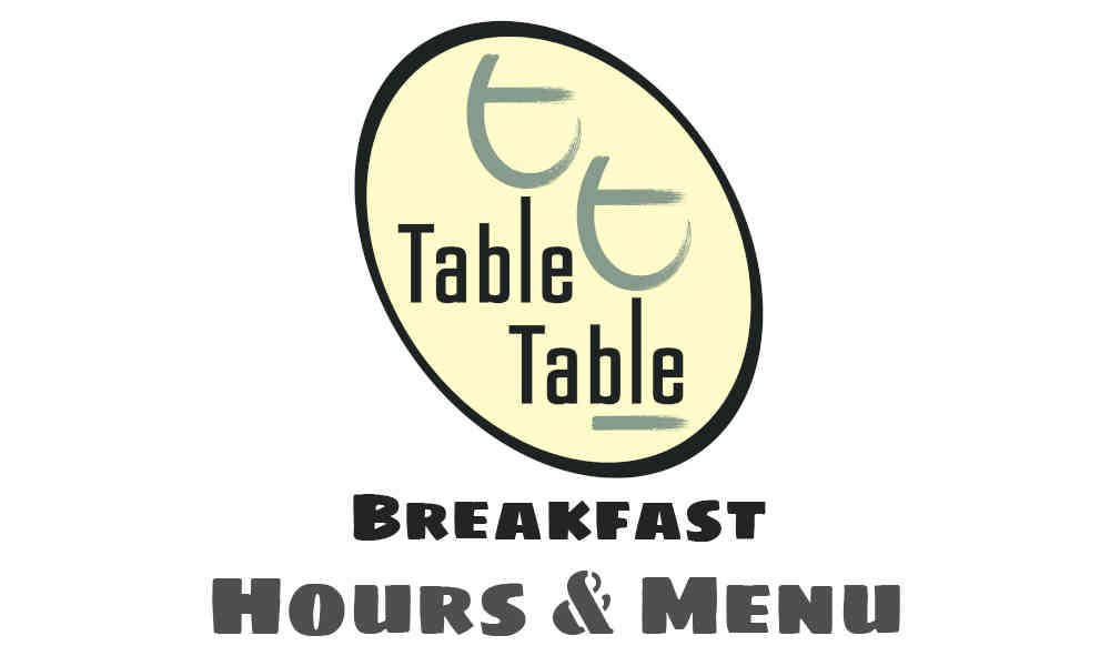 Table Table breakfast times